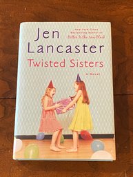 Twisted Sisters By Jen Lancaster SIGNED First Edition
