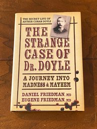 The Strange Case Of Dr. Doyle By Daniel & Eugene Friedman, MD SIGNED & Inscribed First Edition