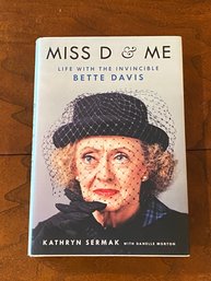 Miss D & Me Life With The Invincible Bette Davis SIGNED & Inscribed