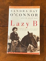 Lazy B By Sandra Day O'Connor SIGNED Paperback