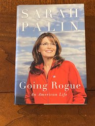 Going Rogue An American Life By Sarah Palin SIGNED