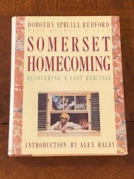 Somerset Homecoming By Dorothy Spruill Redford SIGNED Intro By Alex Haley With SIGNED First Day Cover