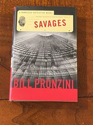Savages By Bill Pronzini SIGNED & Inscribed First Edition