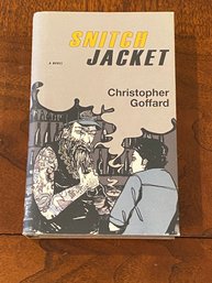 Snitch Jacket By Christopher Goffard SIGNED & Inscribed First Edition