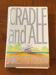 Cradle And All By James Patterson SIGNED First Edition
