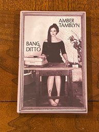 Bang Ditto By Amber Tamblyn SIGNED & Inscribed First Edition
