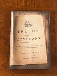 The Pox And The Covenant By Tony Williams SIGNED First Edition