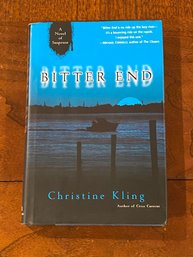 Bitter End By Christine Kling SIGNED First Edition