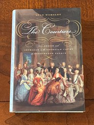 The Courtiers By Lucy Worsley RARE SIGNED First Edition