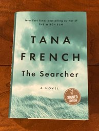 The Searcher By Tana French SIGNED First Edition