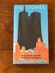 110 Stories New York Writes After September 11 Edited By Ulrich Baer SIGNED First Edition