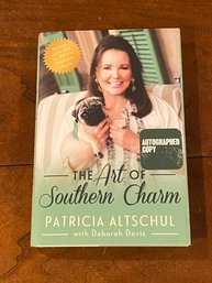 The Art Of Southern Charm By Patricia Altschul SIGNED First Edition