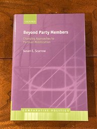 Beyond Party Members By Susan E. Scarrow SIGNED & Inscribed First Edition
