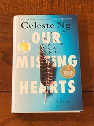 Our Missing Hearts By Celeste Ng SIGNED First Edition