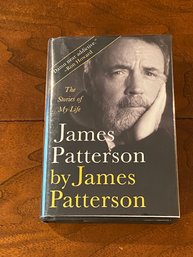 James Patterson The Stories Of My Life By James Patterson SIGNED First Edition