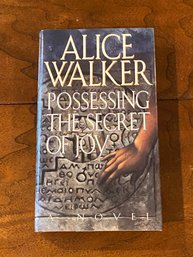 Possessing The Secret Joy By Alice Walker SIGNED & Inscribed First Edition