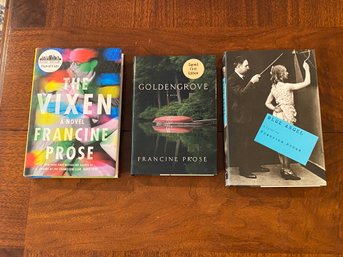 The Vixen, Goldengrove & Blue Angel By Francine Prose SIGNED First Editions