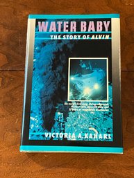 Water Baby The Story Of Alvin By Victoria A. Kaharl SIGNED & Inscribed First Edition