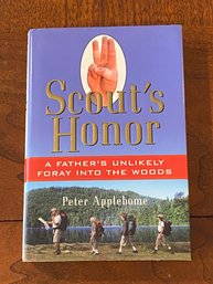 Scout's Honor A Father's Unlikely Foray Into The Woods By Peter Applebome SIGNED & Inscribed First Edition