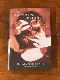 The Doctor's Daughter By Hilma Wolitzer SIGNED