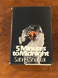 5 Minutes To Midnight By Sabi H. Shabtai SIGNED First Edition