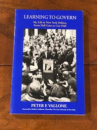 Learning To Govern By Peter F. Vallone SIGNED & Inscribed