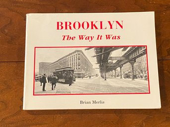 Brooklyn The Way It Was By Brian Merlis SIGNED First Edition
