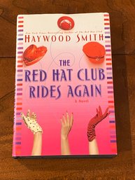 The Red Hat Club Rides Again By Haywood Smith SIGNED