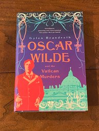 Oscar Wilde And The Vatican Murders By Gyles Brandreth SIGNED First Edition