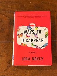 Ways To Disappear By Idra Novey SIGNED & Inscribed First Edition