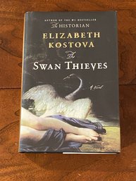The Swan Thieves By Elizabeth Kostova SIGNED First Edition