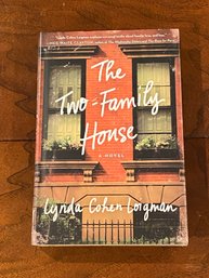 The Two-Family House By Lynda Cohen Loigman SIGNED & Inscribed