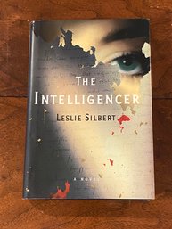 The Intelligencer By Leslie Silbert SIGNED & Inscribed