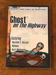 Ghost On The Highway SIGNED & Inscribed By Kurt Wehmann First Edition