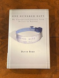 One Hundred Days By David Biro SIGNED & Inscribed First Edition