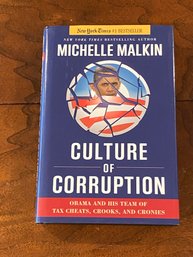Culture Of Corruption By Michelle Malkin SIGNED & Inscribed