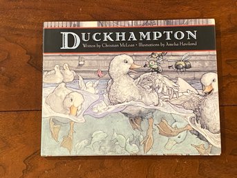 Duckhampton By Christian McLean SIGNED & Inscribed First Edition