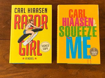Razor Girl & Squeeze Me By Carl Hiaasen SIGNED First Editions