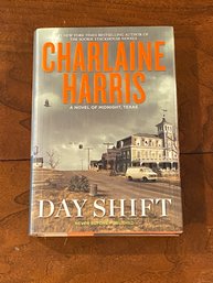 Day Shift By Charlaine Harris SIGNED & Inscribed First Edition