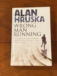 Wrong Man Running By Alan Hruska SIGNED