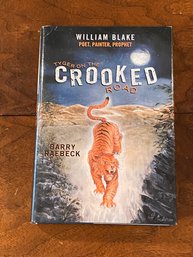 Tyger On The Crooked Road By Barry Raebeck SIGNED & Inscribed First Edition