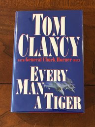 Every Man A Tiger By Tom Clancy SIGNED First Edition
