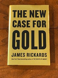 The New Case For Gold By James Rickards SIGNED First Edition