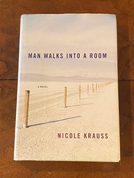 A Man Walks Into A Room By Nicole Krauss SIGNED & Inscribed First Edition