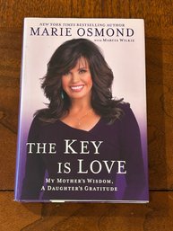 The Key Is Love By Marie Osmond SIGNED & Inscribed First Edition