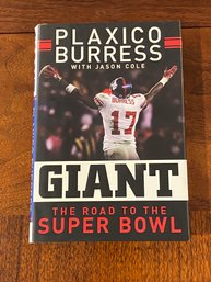 Giant The Road To The Super Bowl By Plaxico Burress SIGNED First Edition
