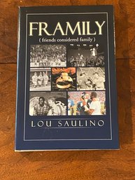 Framily (friends Considered Family) By Lou Saulino SIGNED & Inscribed First Edition