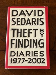 Theft By Finding Diaries 1977-2002 By David Sedaris SIGNED & Inscribed