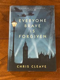 Everyone Brave Is Forgiven By Chris Cleave SIGNED & Inscribed First Edition