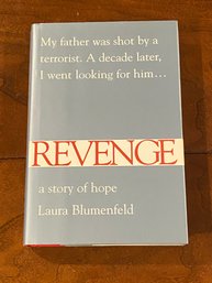 Revenge By Laura Blumenfeld SIGNED & Inscribed First Edition